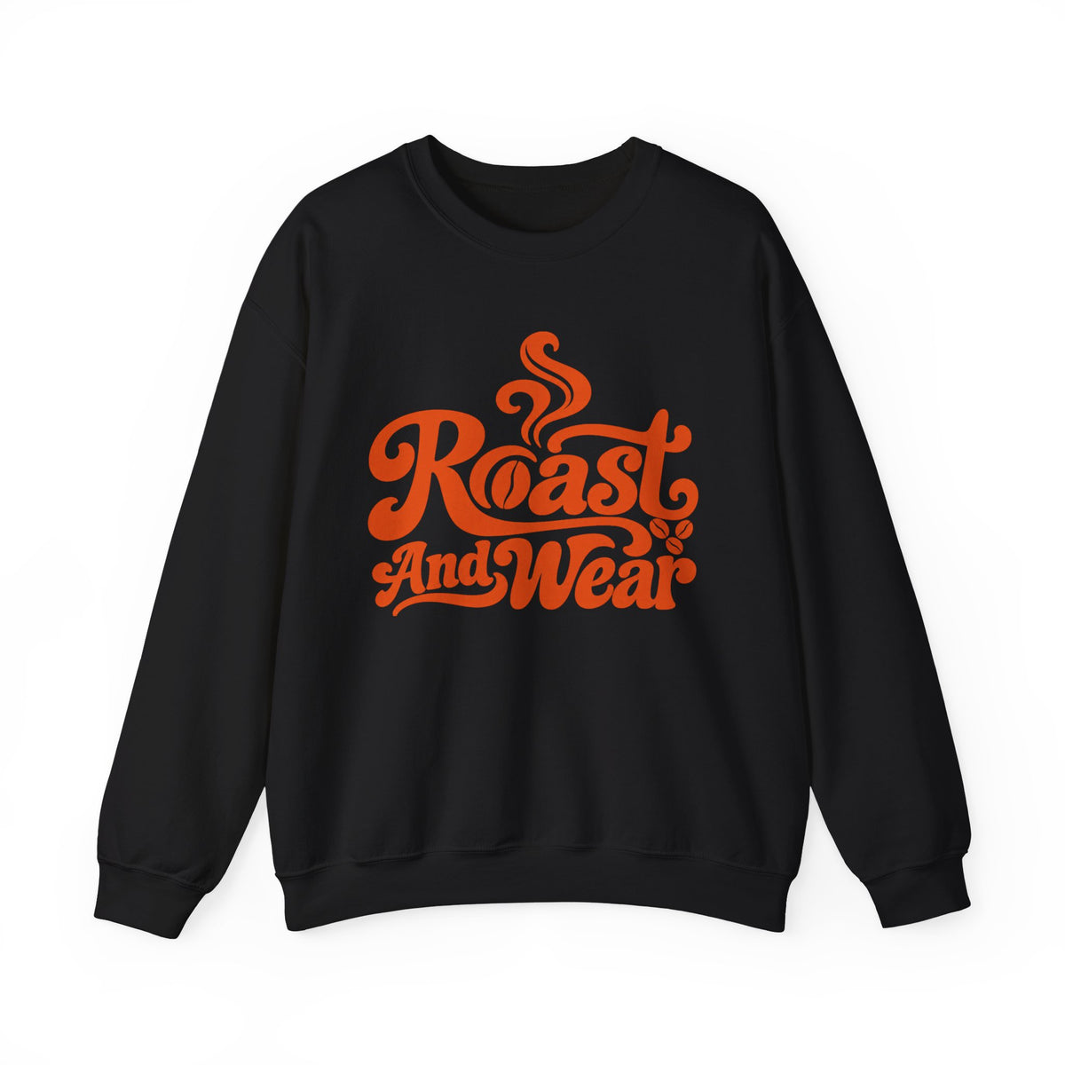 Roast And Wear Crewneck Sweatshirt
