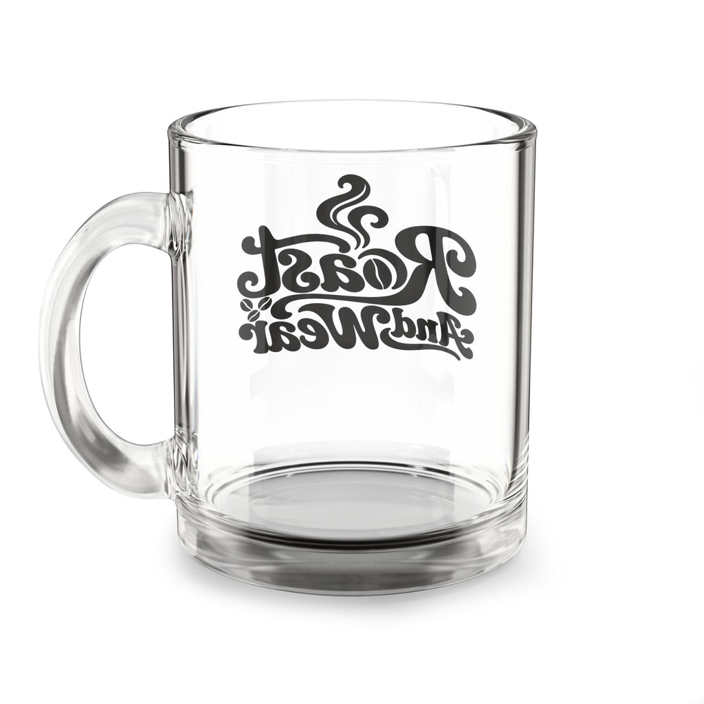 Roasty and Toasty Coffee Glass Mug