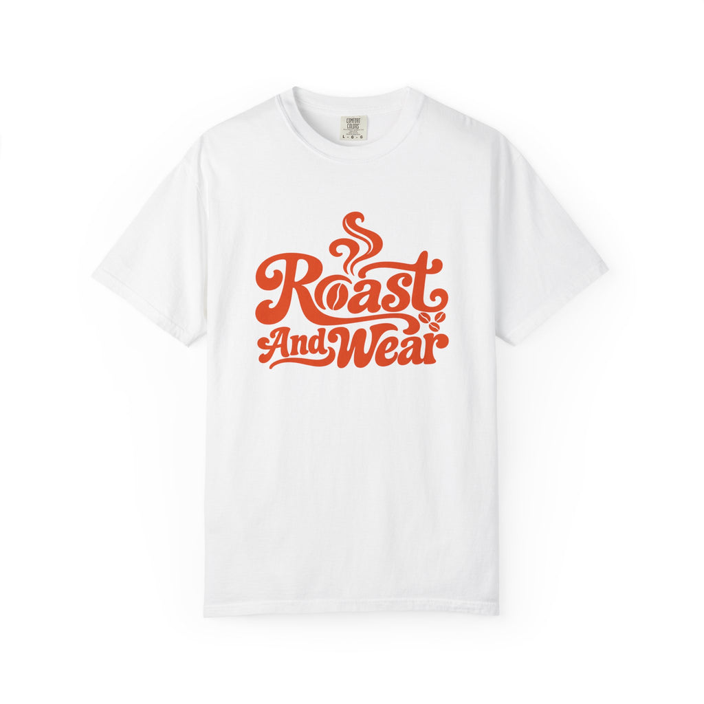 Roast And Wear T‑Shirt