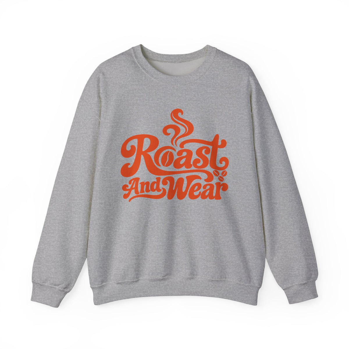 Roast And Wear Crewneck Sweatshirt